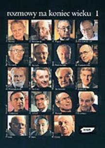 Okładka książki Rozmowy na koniec wieku I