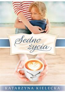 Okładka książki Sedno życia