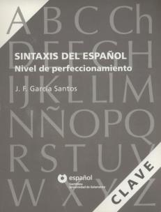 Okładka książki Sintaxis del Espanol Nivel de perfeccionamient