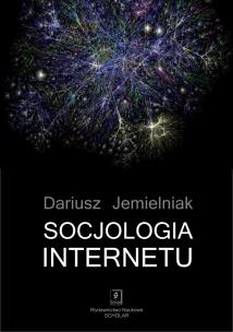 Okładka książki SOCJOLOGIA INTERNETU
