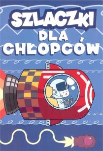 Szlaczki dla chłopców. Autor: Robert Zaręba. Multiszop.pl Okładka książki Szlaczki dla chłopców