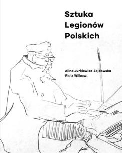 Okładka książki Sztuka Legionów Polskich