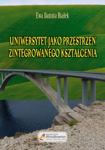 Okładka książki Uniwersytet jako przestrzeń zintegrowanego kształcenia