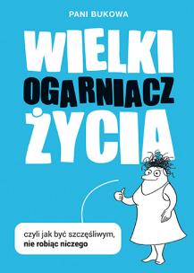 Okładka książki Wielki Ogarniacz Życia TW