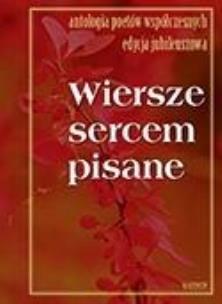 Okładka książki Wiersze sercem pisane 10