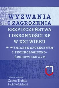 Okładka książki Wyzwania i zagrożenia bezpieczeństwa i obronności RP w XXI wieku