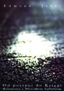 Okładka książki Z pustyni do Księgi. Rozmowy z Marcelem Cohenem