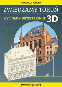 Okładka książki Zwiedzamy Toruń Wycinanki przestrzenne 3D