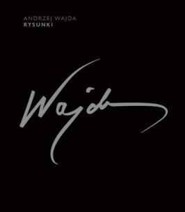 Okładka książki ANDRZEJ WAJDA RYSUNKI