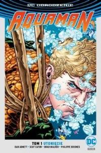 Okładka książki Aquaman T.1 Utonięcie (srebrna)