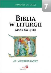 Okładka książki Biblia w liturgii Mszy Świętej. 22-28 tydzień...