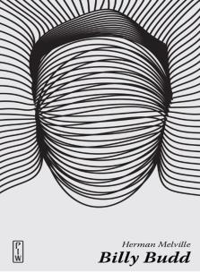 Okładka książki BILLY BUDD OPOWIEŚĆ WTAJEMNICZONEGO