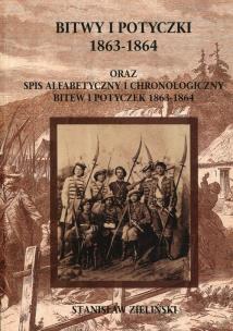 Okładka książki Bitwy i potyczki 1863-1864 oraz spis alfabetycznyi chronologiczny bitew i potyczek 1863-1864