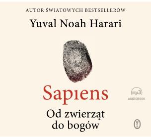 Okładka książki CD MP3 SAPIENS OD ZWIERZĄT DO BOGÓW