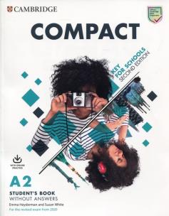 Compact Key for Schools A2 Student's Book without answers. Autor: Emma Heyderman, White Susan. Multiszop.pl Okładka książki Compact Key for Schools A2 Student's Book without answers