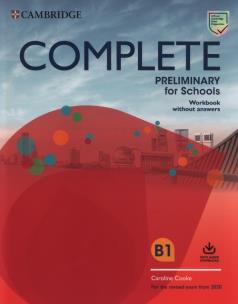Complete Preliminary for Schools Workbook with Audio Download. Autor: Cooke Caroline. Multiszop.pl Okładka książki Complete Preliminary for Schools Workbook with Audio Download