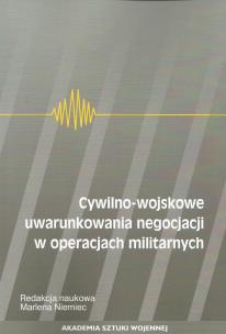 Opakowanie Cywilno-wojskowe uwarunkowania negocjacji w operacjach militarnych