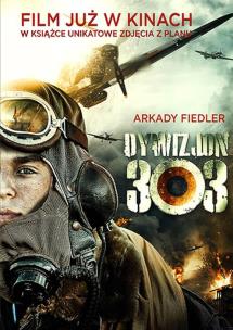 Okładka książki DYWIZJON 303 OKŁADKA FILMOWA