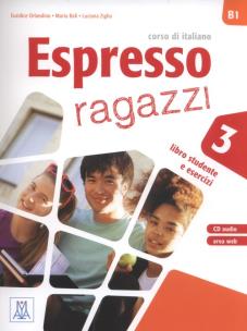 Okładka książki Espresso ragazzi 3 Libro studente e esercizi + CD