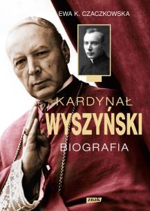 Okładka książki Kardynał Wyszyński. Biografia