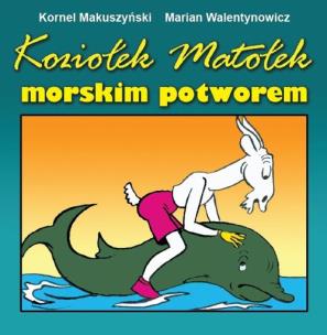 Okładka książki Koziołek Matołek morskim potworem