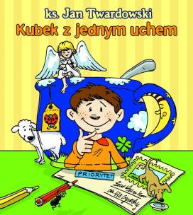 Okładka książki Kubek z jednym uchem  DiKŚW