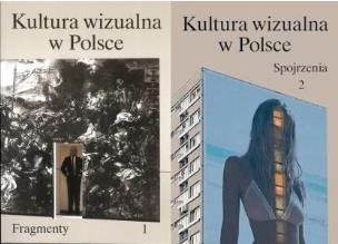 Okładka książki Kultura wizualna w Polsce T.1-2