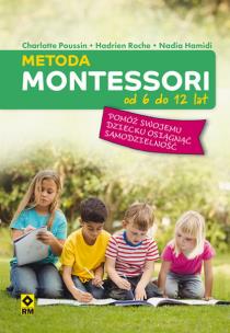 Okładka książki Metoda Montessori od 6 do 12 lat