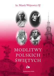 Okładka książki Modlitwy polskich świętych