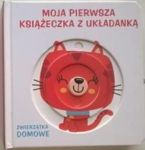Okładka książki Moja książeczka z układanką - Zwierzątka domowe