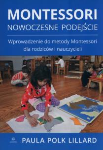 Okładka książki Montessori. Nowoczesne podejście