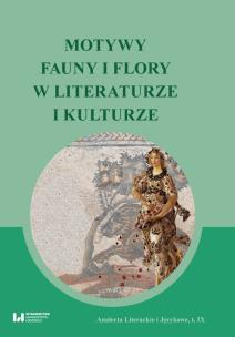 Okładka książki Motywy fauny i flory w literaturze i kulturze