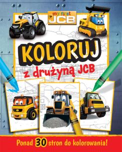 Okładka książki My First JCB Koloruj z drużyną JCB