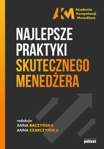 Okładka książki NAJLEPSZE PRAKTYKI SKUTECZNEGO MENEDŻERA