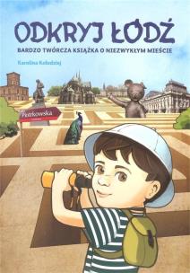 Okładka książki Odkryj Łódź