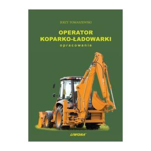 Okładka książki Operator koparko - ładowarki nowe