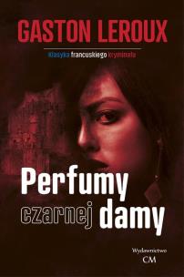 Okładka książki Perfumy czarnej damy