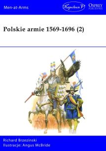 Okładka książki Polskie armie 1569-1696 T.2