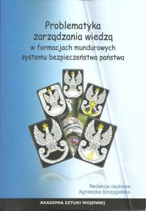 Opakowanie Problematyka zarządzania wiedzą w formacjach mundurowych