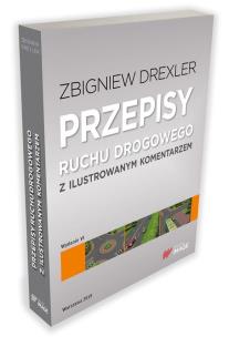 Okładka książki PRZEPISY RUCHU DROGOWEGO Z ILUSTROWANYM KOMENTARZEM WYD. 6