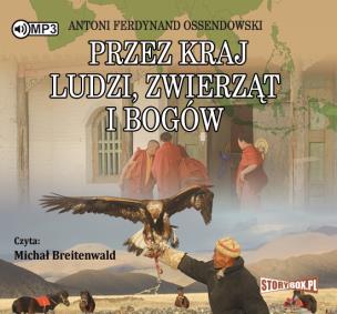 Okładka książki Przez kraj ludzi, zwierząt i bogów - Audiobook