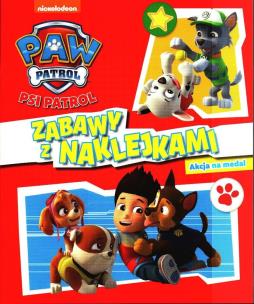 Okładka książki Psi Patrol ZABAWY Z NAKLEJKAMI.Akcja na medal.ACTIVITY 32 str. + 4 str. Naklejek