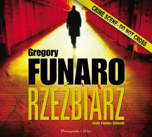 Rzeźbiarz - Audiobook. Autor: Funaro Gregory. Multiszop.pl Okładka książki Rzeźbiarz - Audiobook