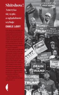 Okładka książki Shitshow!. Ameryka się sypie, a oglądalność...