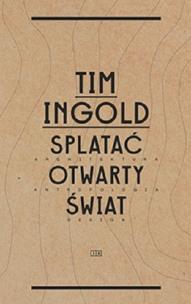 Okładka książki Splatać otwarty świat