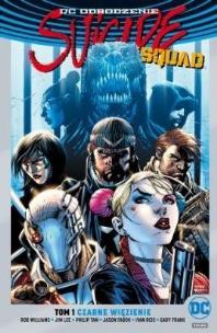 Okładka książki Suicide Squad T.1 Czarne więzienie (srebrna)