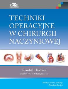 Okładka książki Techniki operacyjne w chirurgii naczyniowej