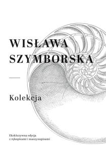Okładka książki Wisława Szymborska Tomy Poetyckie Edycja kolekcjonerska