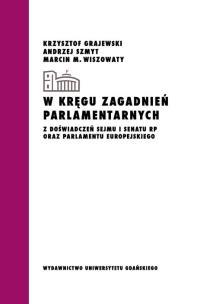 Okładka książki Z doświadczeń Sejmu i Senatu RP oraz Parlamentu Europejskiego