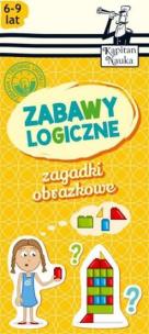 Okładka książki ZABAWY LOGICZNE ZAGADKI OBRAZKOWE KAPITAN NAUKA